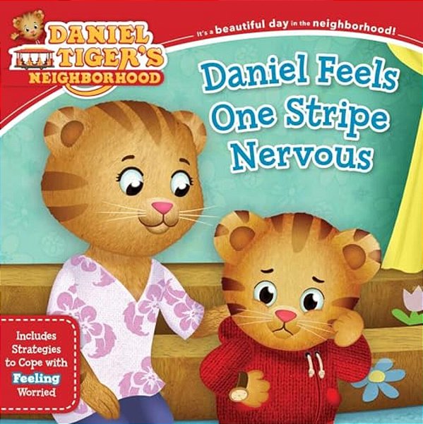 Daniel Feels One Stripe Nervous: Includes Strategies To Cope With Feeling Worried-..