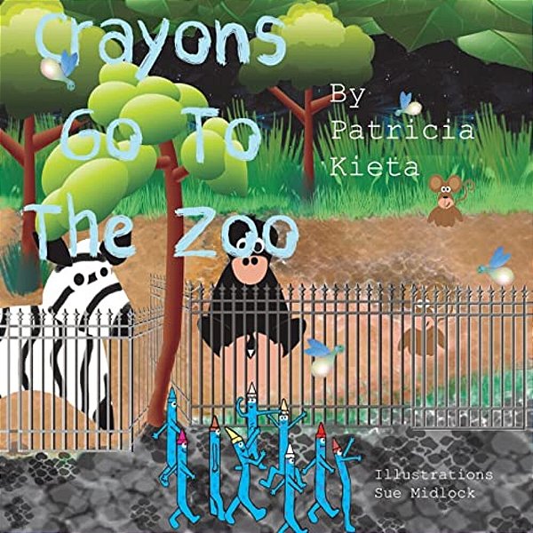 Crayons Go To The Zoo-..