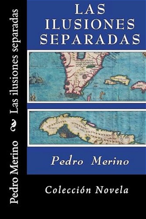 Las Ilusiones Separadas-..