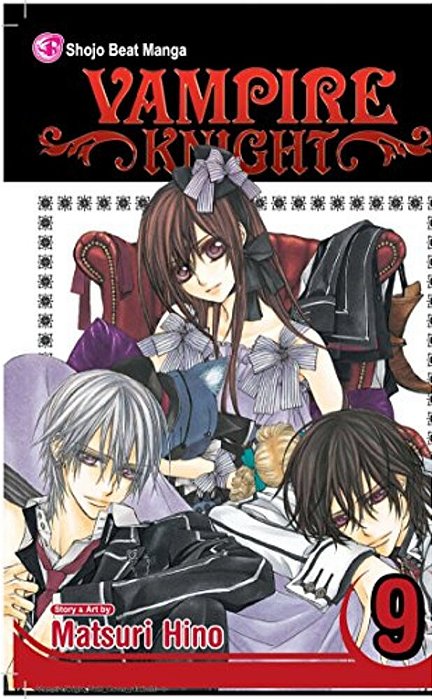 Vampire Knight, Vol. 9-..