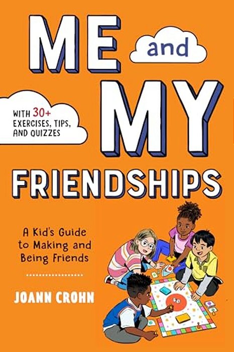 Me And My Friendships: A Friendship Book For Kids-..