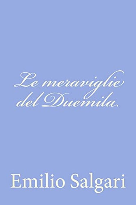 Le Meraviglie Del Duemila-..