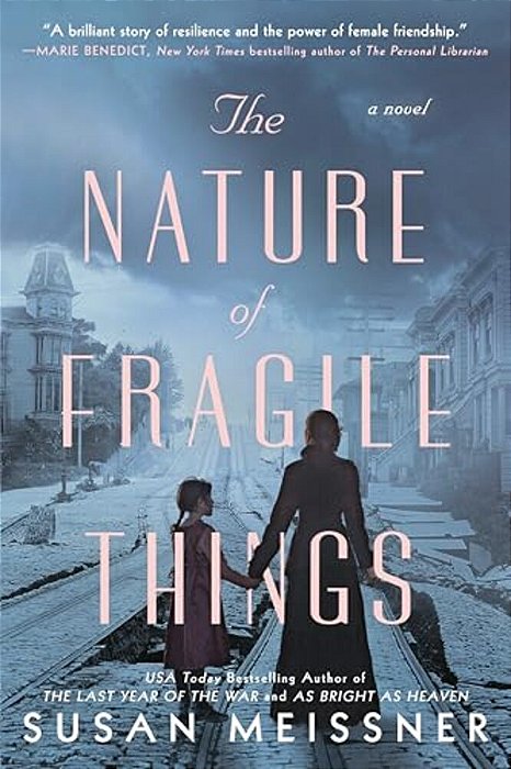 The Nature Of Fragile Things-..
