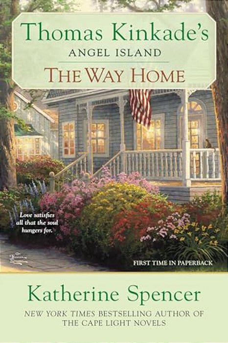 The Way Home: Thomas Kinkade's Angel Ialand-..