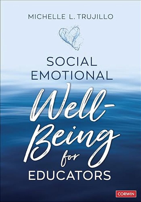 Social Emotional Well-Being For Educators-..