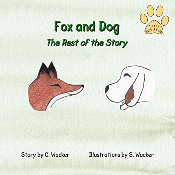 Fox And Dog: The Rest Of The Story-..