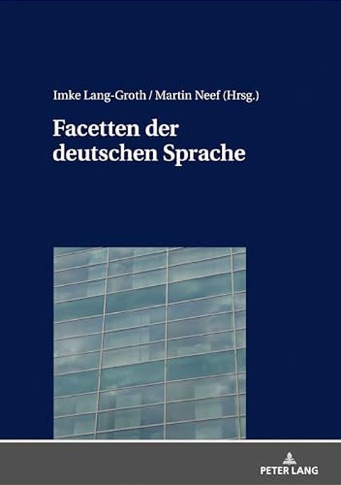 Facetten Der Deutschen Sprache-..
