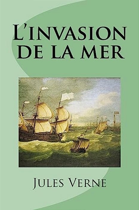 L'Invasion De La Mer-..