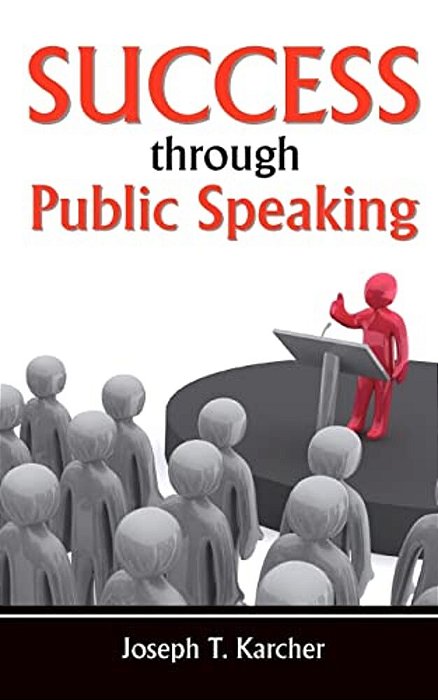 Success Through Public Speaking-..