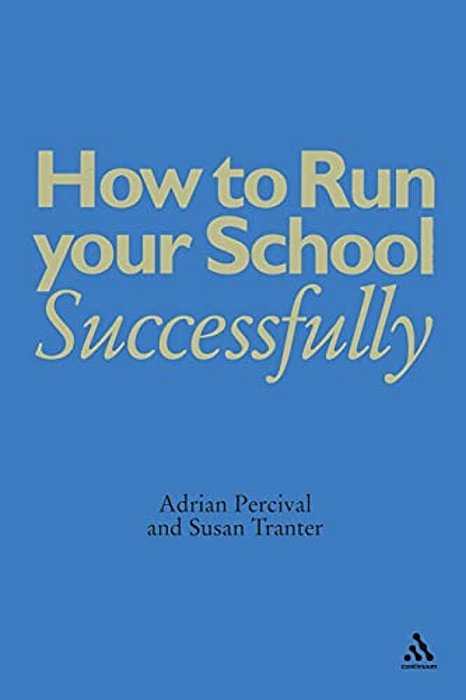How To Run Your School Successfully-..