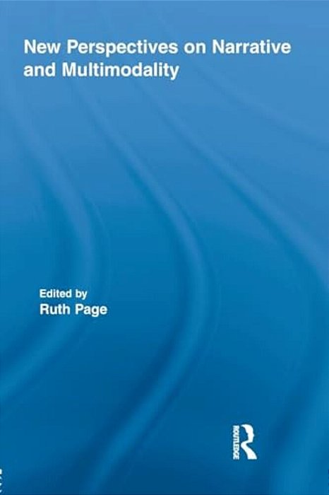 New Perspectives On Narrative And Multimodality-..