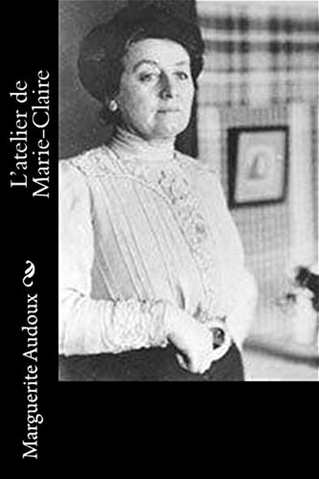 L'Atelier De Marie-Claire-..