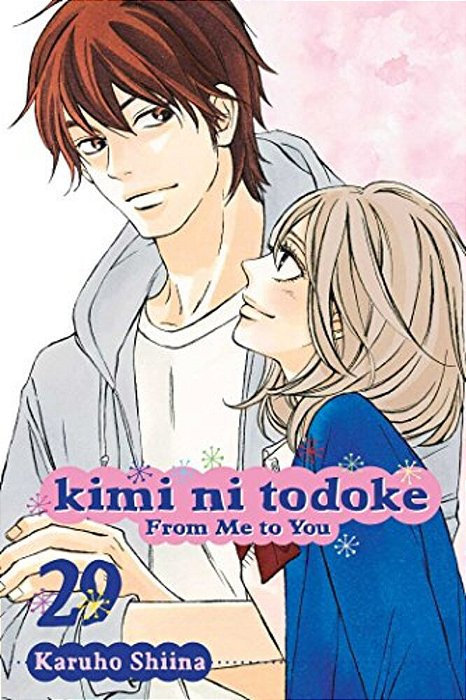 Kimi Ni Todoke: From Me To You, Vol. 29-..