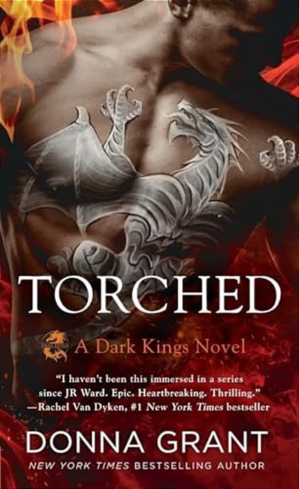 Torched: A Dark Kings Novel-..