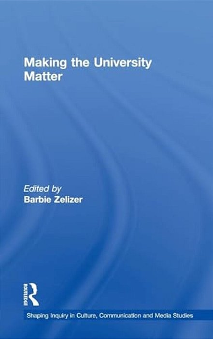 Making The University Matter-..