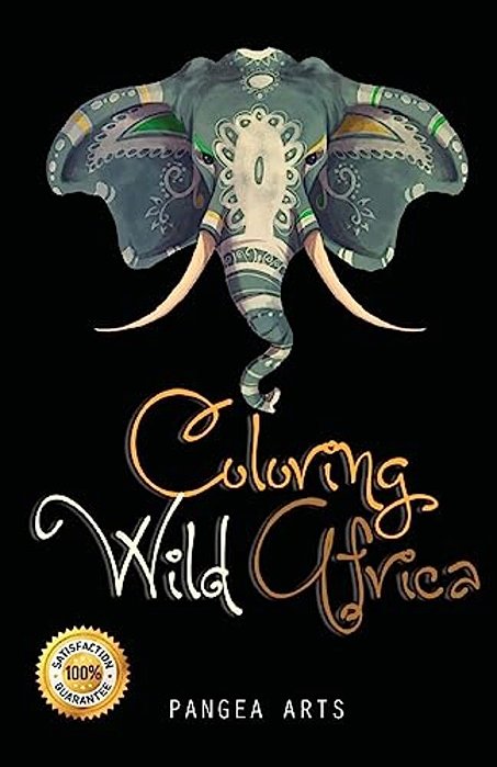 Coloring Wild Africa: Adult Coloring Book (Travel Size)-..
