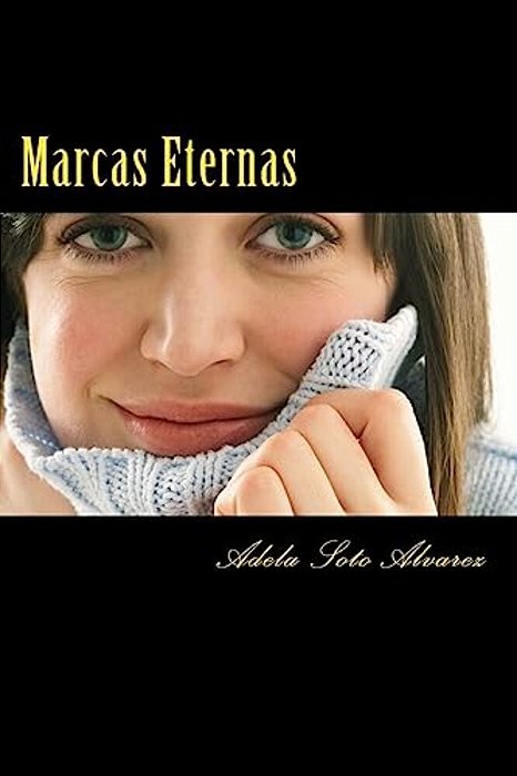 Marcas Eternas: Relato-..