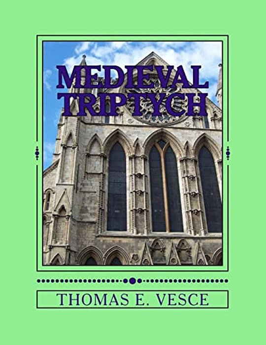 Medieval Triptych: Descriptive Panels Of Cloister, City And Castle Life-..