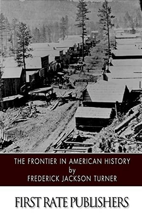 The Frontier In American History-..
