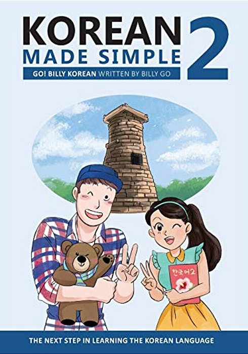 Korean Made Simple 2: The Next Step In Learning The Korean Language-..
