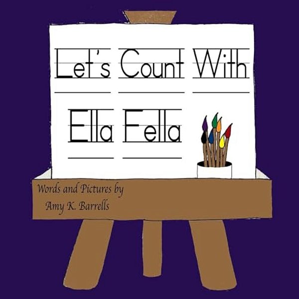 Let's Count With Ella Fella-..