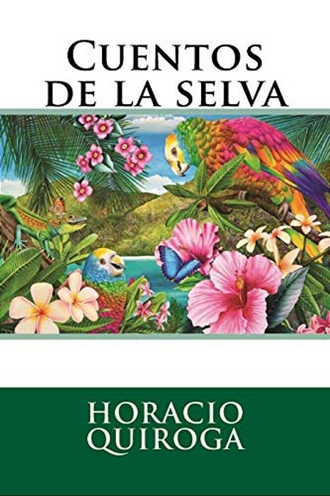 Cuentos De La Selva-..