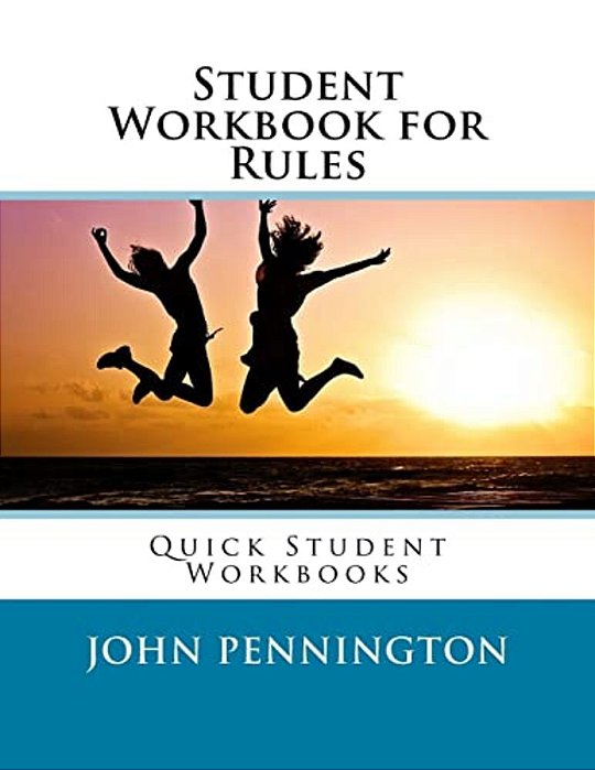 Student Workbook For Rules: Quick Student Workbooks-..