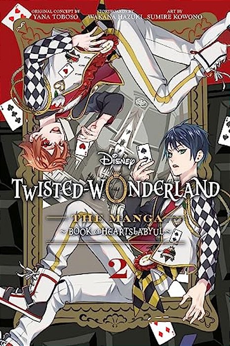Disney Twisted-Wonderland: The Manga - Book Of Heartslabyul, Vol. 2-..