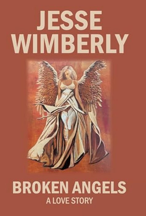 Broken Angels A Love Story-..