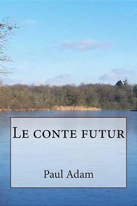 Le Conte Futur-..
