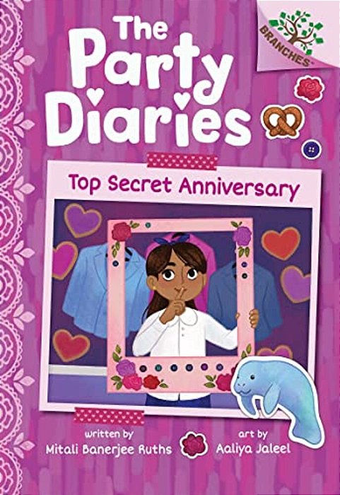 Top Secret Anniversary: A Branches Book (The Party Diaries #3)-..