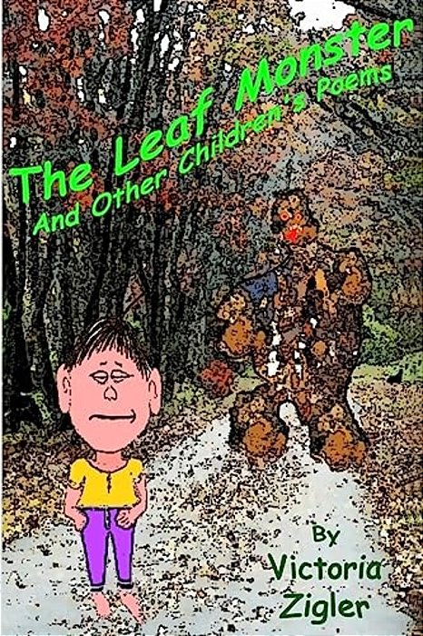 The Leaf Monster And Other Children's Poems-..