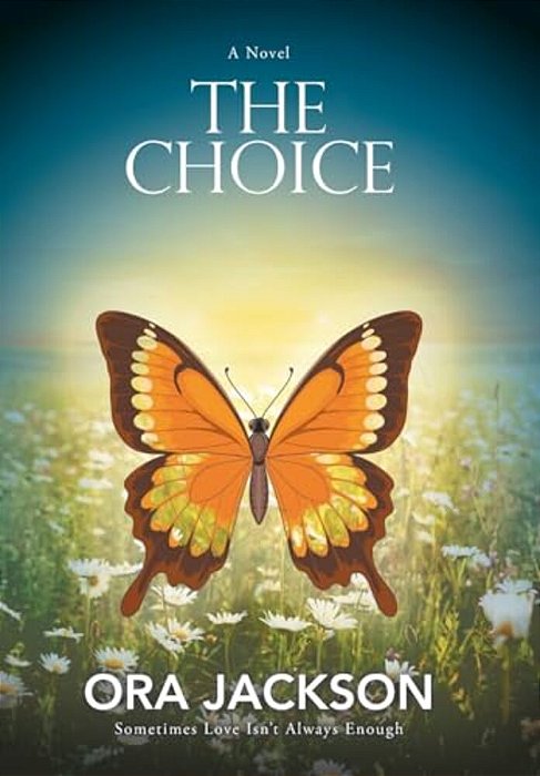The Choice: Sometimes Love Isn't Always Enough-..