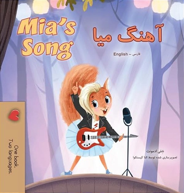 Mia's Song (Farsi English Bilingual Children's Book)-..