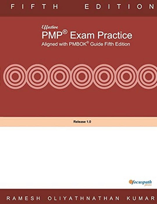 Effective Pmp Exam Practice Aligned With Pmbok Fifth Edition-..
