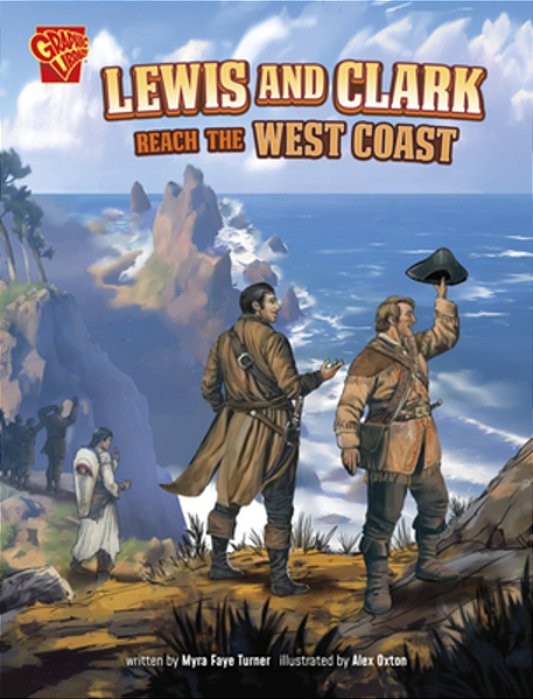 Lewis And Clark Reach The West Coast-..