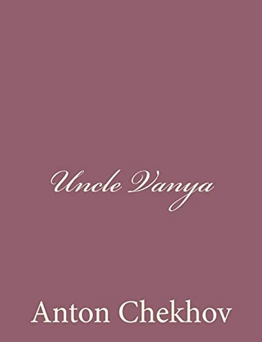 Uncle Vanya-..