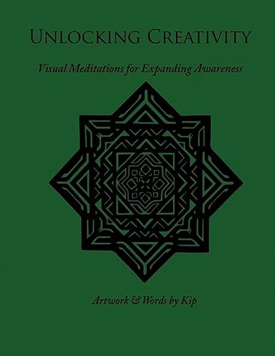 Unlocking Creativity: Visual Meditations For Expanding Awareness-..