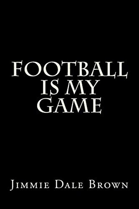 Football Is My Game-..