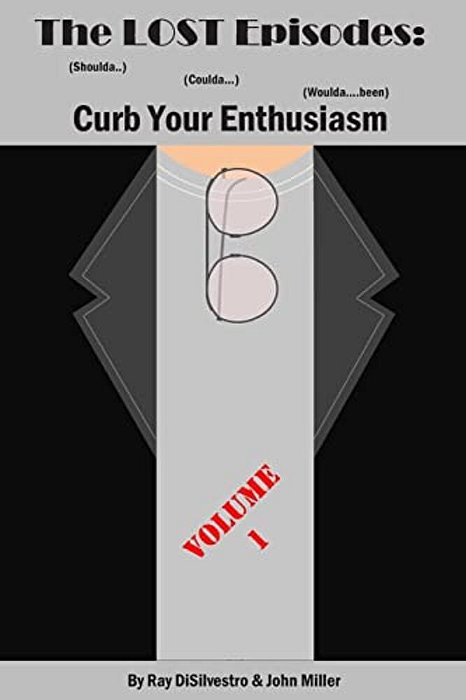 The Lost Episodes: Curb Your Enthusiasm: (Shoulda..) (Coulda...) (Woulda... Been)-..