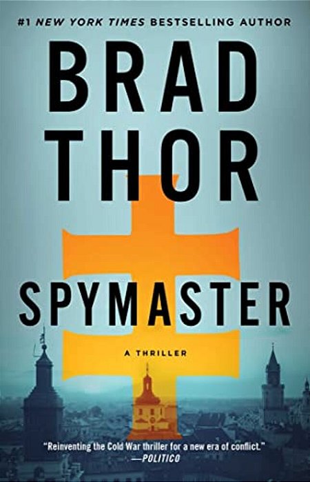 Spymaster: A Thriller-..