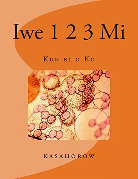 Iwe 1 2 3 Mi: Kun Ki O Ko-..