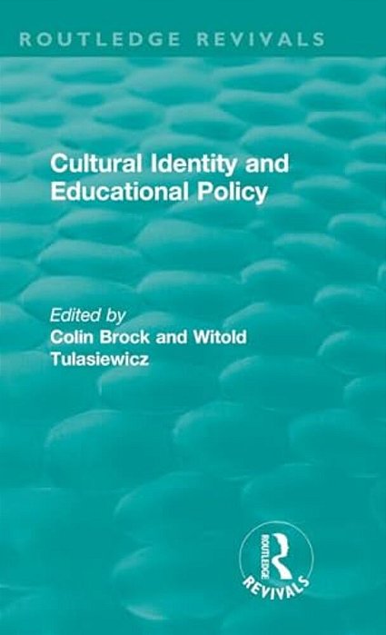 Cultural Identity And Educational Policy-..
