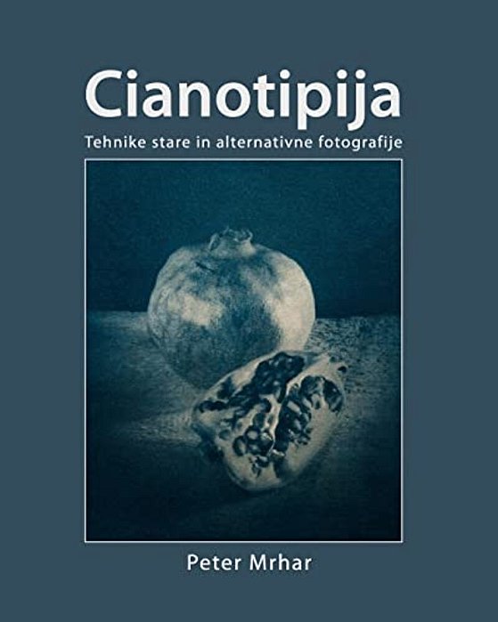 Cianotipija: Tehnike Stare In Alternativne Fotografije-..