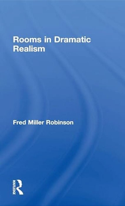 Rooms In Dramatic Realism-..
