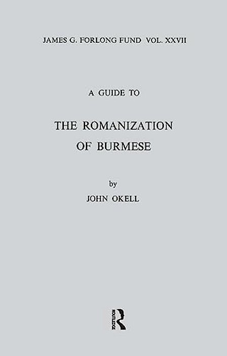 A Guide To The Romanization Of Burmese-..