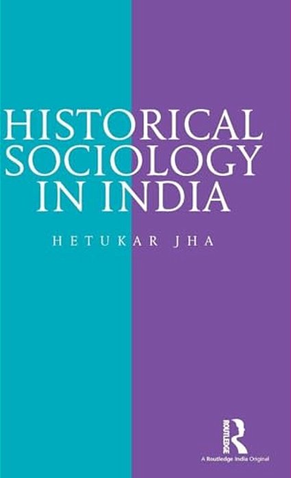 Historical Sociology In India-..