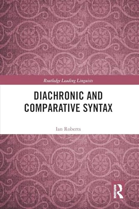 Diachronic And Comparative Syntax-..
