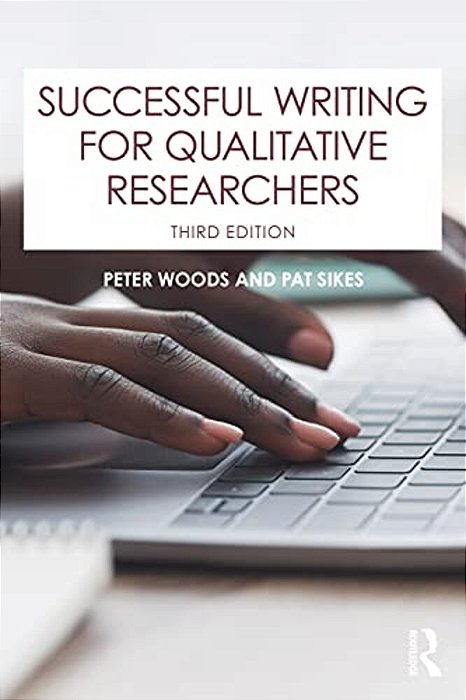 Successful Writing For Qualitative Researchers-..