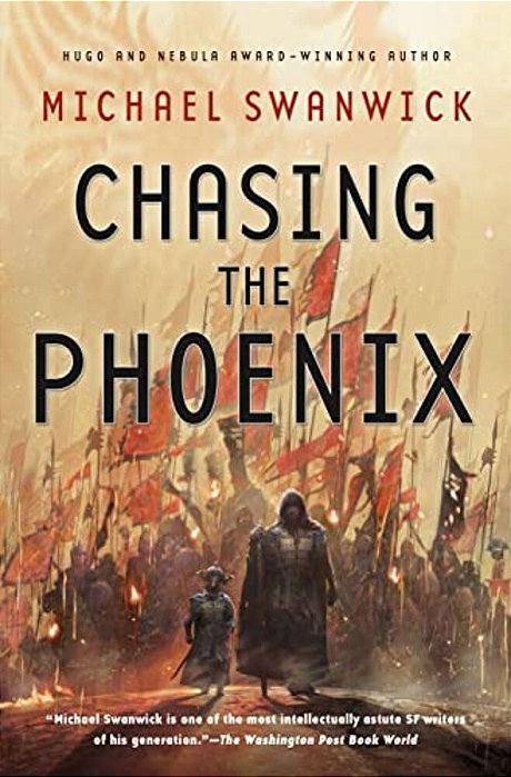 Chasing The Phoenix: A Science Fiction Novel-..